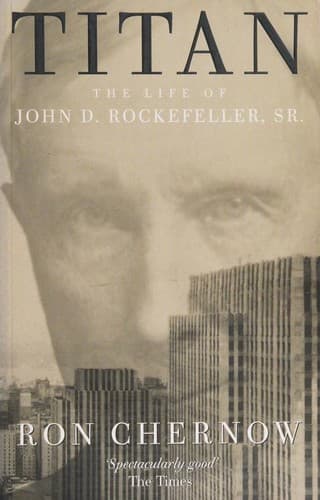 Titã: A Vida de John D. Rockefeller