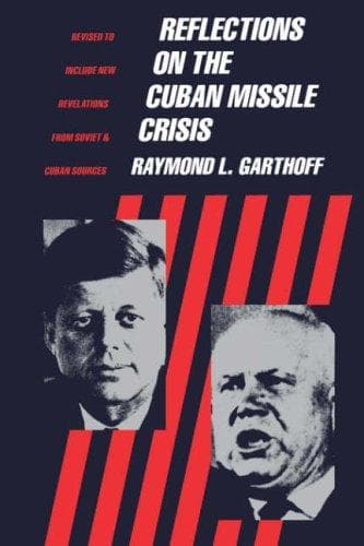 Reflexões sobre a Crise dos Mísseis Cubanos