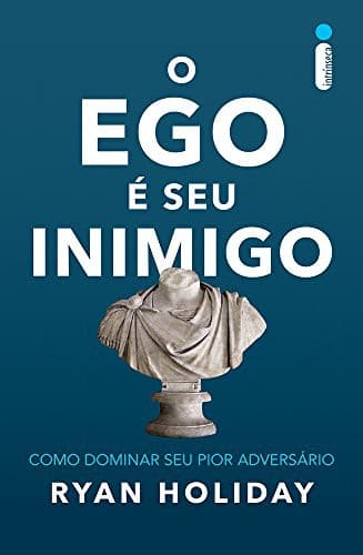 Ego É o Inimigo